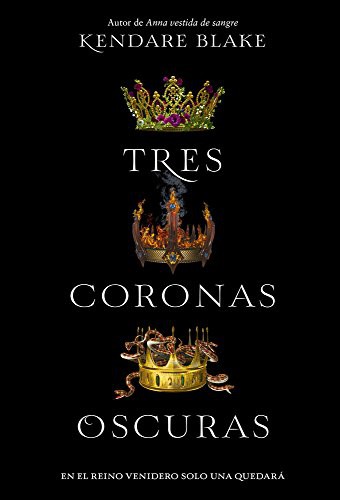 Cover of Tres coronas oscuras