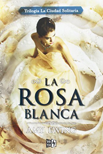 Cover of La rosa blanca