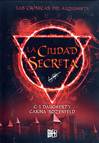 Cover of Las crónicas del alquimista #2 La ciudad secreta
