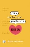 Cover of Más de lo que podemos decir