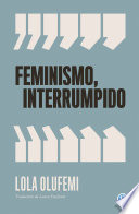 Cover of Feminismo interrumpido