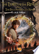 Cover of The Lord of the Rings: Part 1 The Fellowship of the Ring