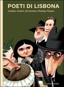 Cover of Poeti di Lisbona. Camões, Cesário, Sá-Carneiro, Florbela, Pessoa