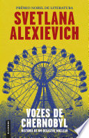 Cover of Vozes de Chernobyl: História de Um Desastre Nuclear