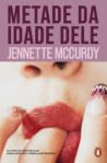 Cover of Metade da Idade Dele