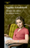 Cover of Tu não és como as outras mães
