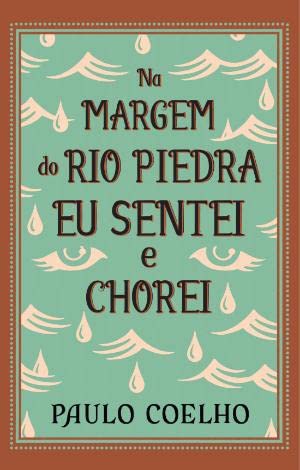 Cover of Na Margem do Rio Piedra Eu Sentei e Chorei