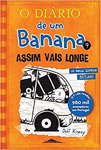 Cover of O Diário de um Banana Vol 9: Assim Vais Longe