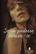 Cover of SE EU PUDESSE AMAVA-TE