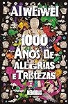 Cover of 1000 Anos de Alegrias e Tristezas - Memórias