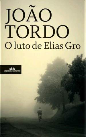 Cover of O luto de Elias Gro