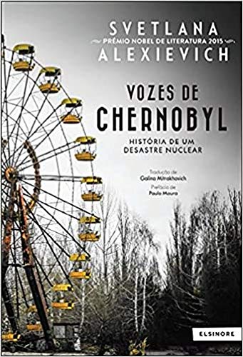 Cover of Vozes de Chernobyl: História de Um Desastre Nuclear