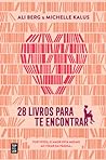 Cover of 28 Livros para te Encontrar