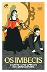 Cover of Os Imbecis - e outros tectos clássicos de escritoras russas