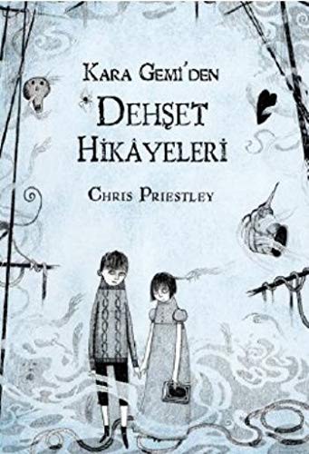 Cover of Kara Gemi'den Dehset Hikayeleri