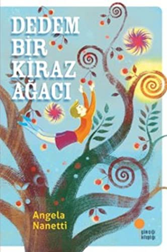 Cover of Dedem Bir Kiraz Agaci