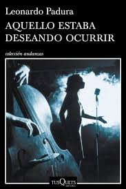 Cover of Aquello estaba deseando ocurrir