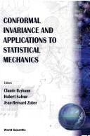 Cover of Conformal invariance and applications to statistical mechanics