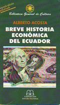 Cover of Breve historia económica del Ecuador