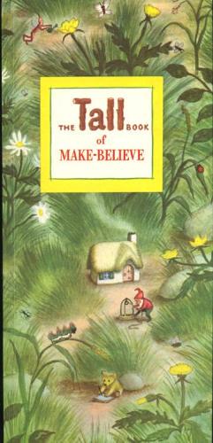 Cover of The Tall Book of Make-Believe
