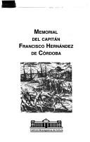 Cover of Memorial del capitán Francisco Hernández de Córdoba