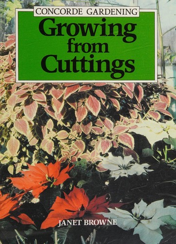 Cover of Growing from cuttings and other means