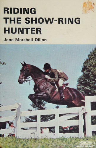 Cover of Riding the Show Ring Hunter