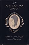 Cover of We Are for the Dark: Six Ghost Stories