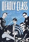 Cover of Deadly Class, Book 1: Noise noise noise