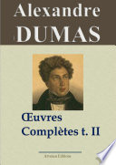 Cover of Alexandre Dumas : Oeuvres complètes Partie II