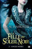 Cover of La Fille Du Soleil Noir T2 Anges Noirs