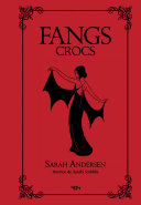 Cover of Fangs - Bande dessinée/roman graphique - Dès 13 ans - 404 Éditions