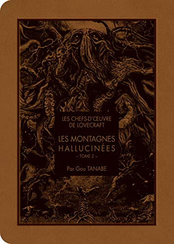 Cover of Les Montagnes hallucinées : Tome 2