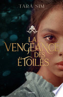 Cover of La vengeance des étoiles , Tome 01 : La vengeance des étoiles