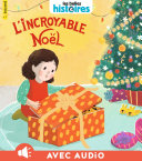 Cover of L'incroyable Noël !