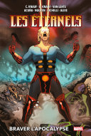 Cover of Les Éternels (2008) : Braver l'apocalypse