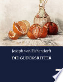 Cover of DIE GLÜCKSRITTER