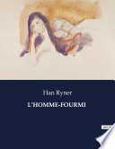 Cover of L’HOMME-FOURMI