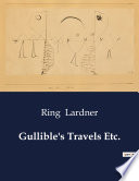 Cover of Gullible's Travels Etc.