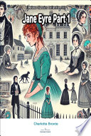 Cover of Jane Eyre Part 1