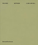 Cover of Weaving Between Land and Sea