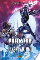 Cover of Predator versus Black Panther - Caccia nella giungla