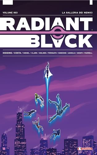 Cover of Radiant Black, Vol. 3: La Galleria dei Nemici