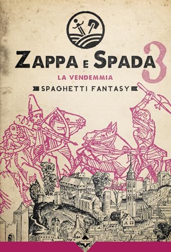 Cover of Zappa e Spada - La Vendemmia