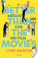 Cover of Better Than The Movies. Meglio che nei film
