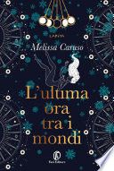 Cover of L'ultima ora tra i mondi
