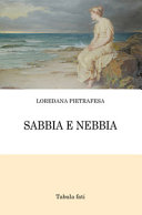Cover of Sabbia e nebbia