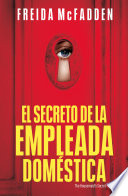 Cover of El secreto de la empleada doméstica (La empleada doméstica 2)