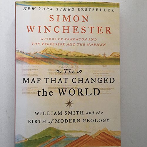 Cover of The Map that Changed the World: William Smith & the Birth of Modern Geology