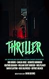 Cover of Thriller: An Anthology of New Mystery Short Stories